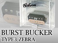 GIBSONギター用ピックアップ、BURST BUCKER TYPE3 ZEBRAを限定特価で販売中！！
