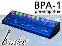 高機能ベース用プリアンプBassics/BPA-1登場！！