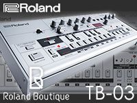 ROLANDの新Boutique 「TB-03」入荷！