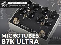 DARKGLASSの大人気ベース用プリアンプ「Microtubes B7K Ultra」入荷！
