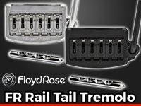 トレモロ・ユニットの老舗Floyd Roseより「FR Rail Tail Tremolo」シリーズ発表！
