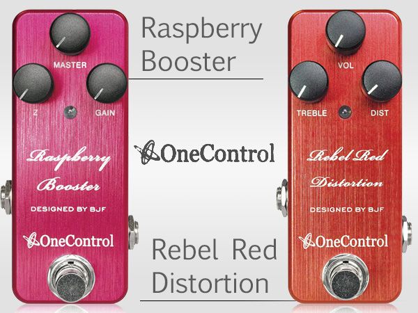ONE CONTROLより新ペダル 「Raspberry Booster」「Rebel Red Distortion」登場！