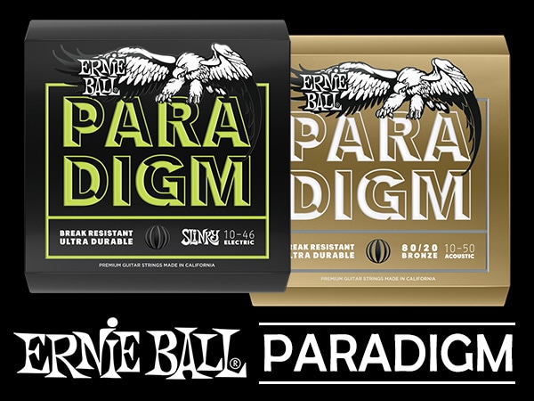 ERNIEBALL話題のギター弦「Paradigm」シリーズ登場！