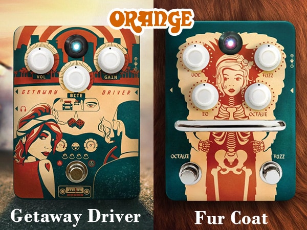 Orangeより歪ペダルが新たに2種登場！