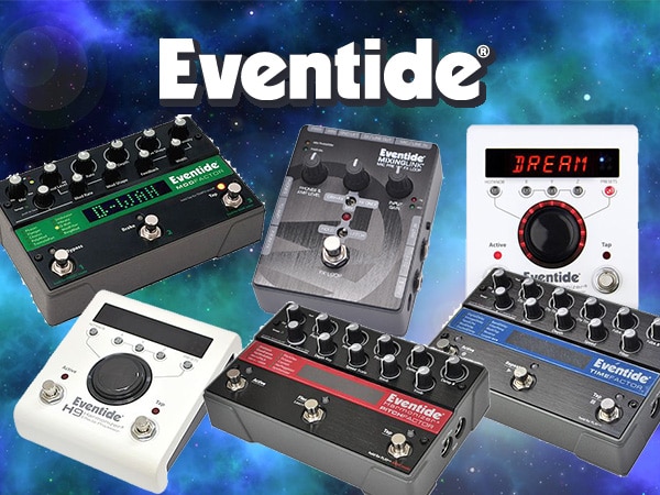 EVENTIDE各モデルを超特価