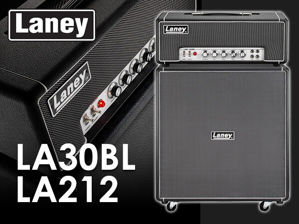 話題沸騰！Laneyギターアンプ「LA30BL」とキャビネット「LA212」が待望の入荷！！