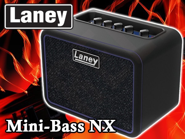 超小型ベースアンプ Laney / Mini-Bass NX新登場！｜サウンドハウス