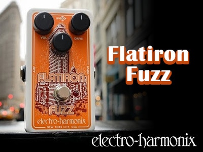 エレハモ流RAT2！Flatiron Fuzzの販売を開始！