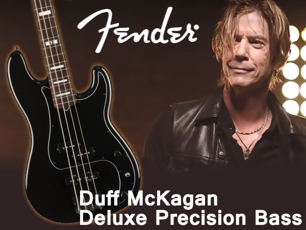 FENDER / Duff McKagan Deluxe Precision Bass新登場！