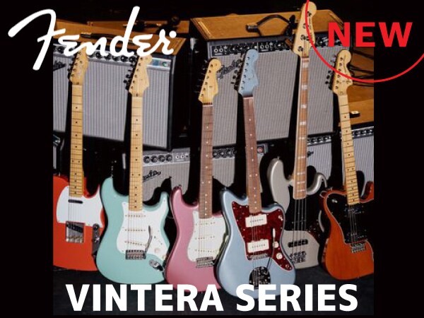 FENDER ギター&ベース Vinteraシリーズ新登場！