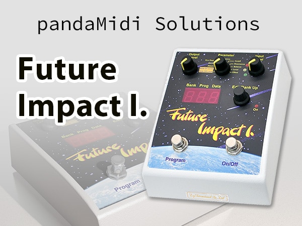 ベース用シンセの名機pandaMidi Solutions / Future Impact I.限定特価！