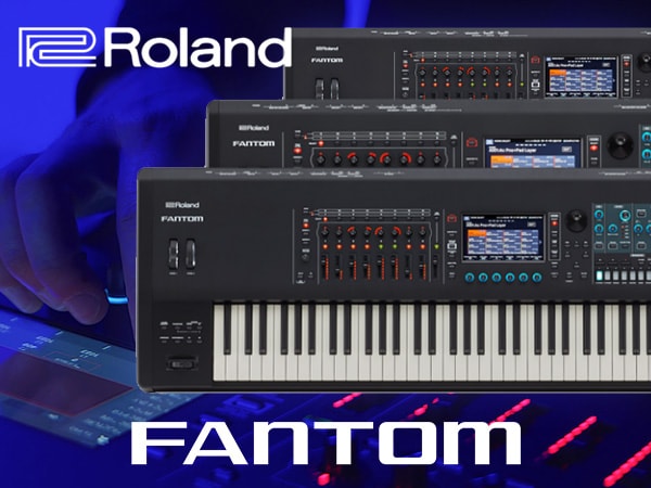 Rolandフラッグシップ・シンセ「FANTOM」登場！