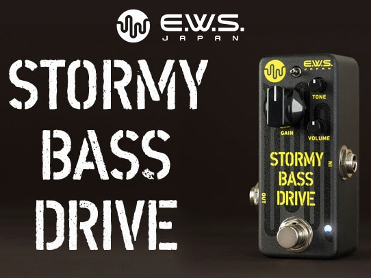 ベース用オーバードライブ EWS / Stormy Bass Drive取扱開始！