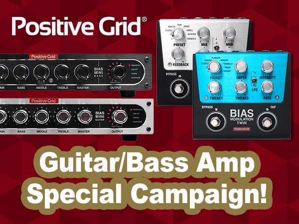 Positive Grid Guitar/Bass amp Special campaign!