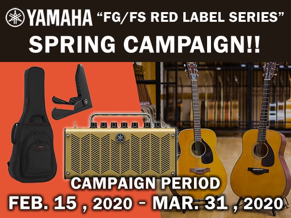 YAMAHA "FG / FS Red Label" acoustic guitar Spring Campaign!