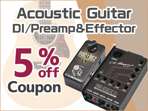 To accompany the acoustic guitar! 5% OFF coupon for DI/preamplifier & effector for acoustic guitar