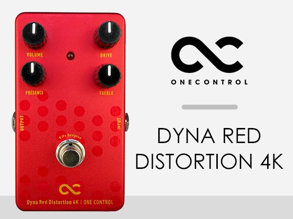 Dyna Red Distortion from One Control has evolved into a 4-knob version!