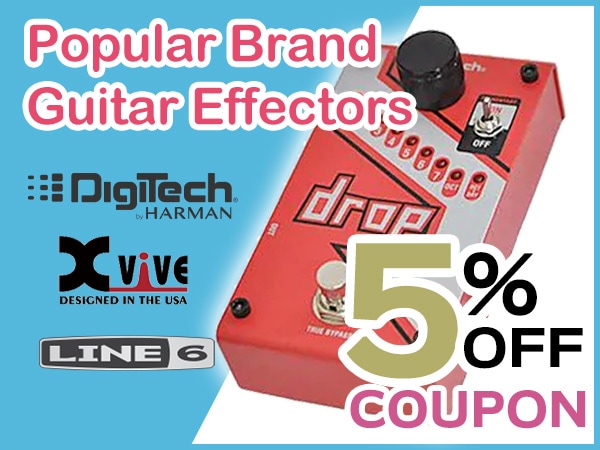 5% OFF coupon for popular guitar effector brand products