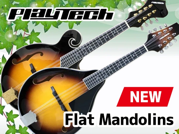 New Flat Mandolins from PLAYTECH!