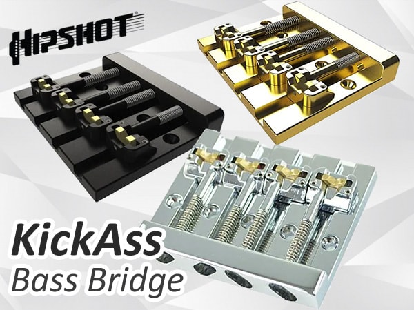 ベース用ブリッジ KickAss 入荷！