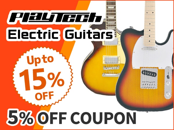 Up to a 15% price reduction!! 5% OFF Coupon for PLAYTECH Electric Guitars!
