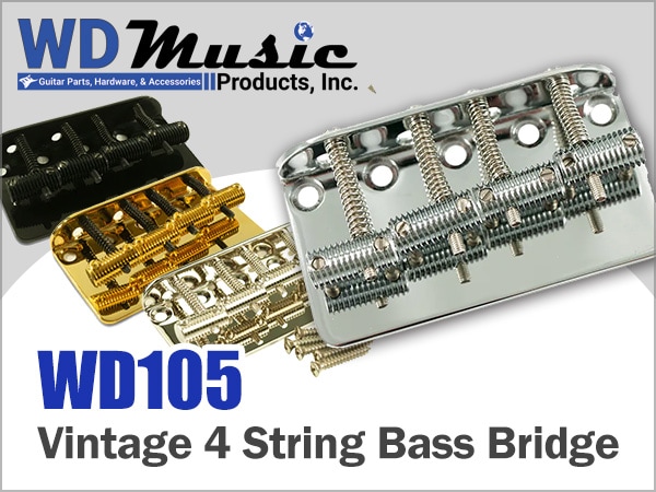 WD Music Products Vintage style bass bridge now available!