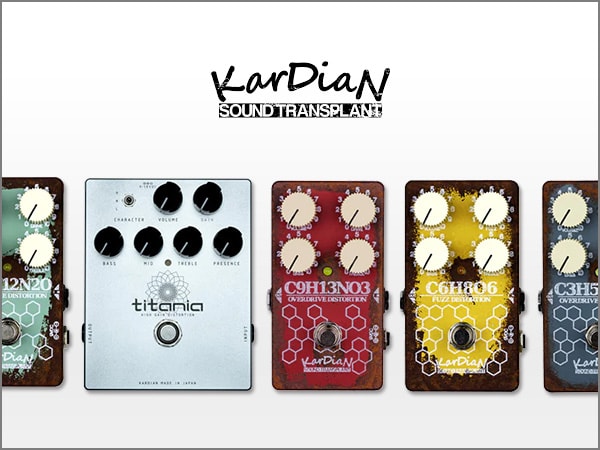 Started handling "KarDiaN" Japanese effector brand!
