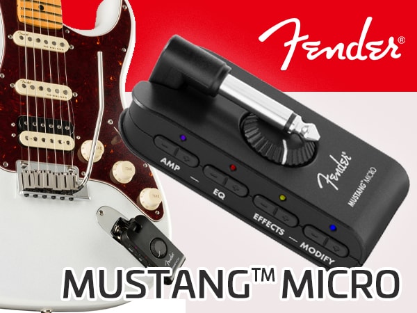 Fenderより、パーソナルギターアンプ Mustang Micro が新登場！