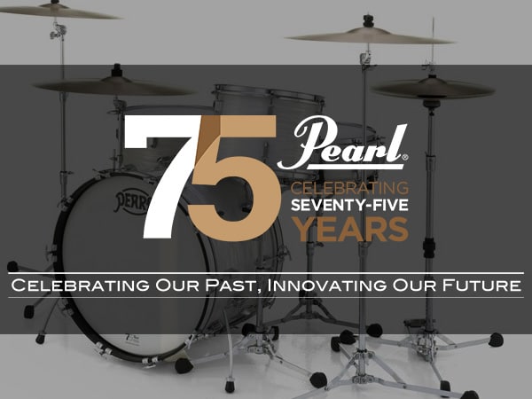 Pearl 75th Anniversary Model Now Available!