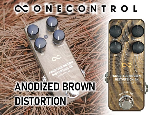 One Controlから新製品ANODIZED BROWN DISTORTION 4K登場！