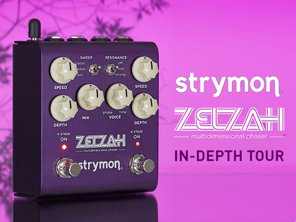 strymon ZELZAH -multidimensional phaser-