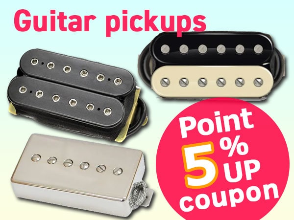 Guitar pickup 5% point up coupon!