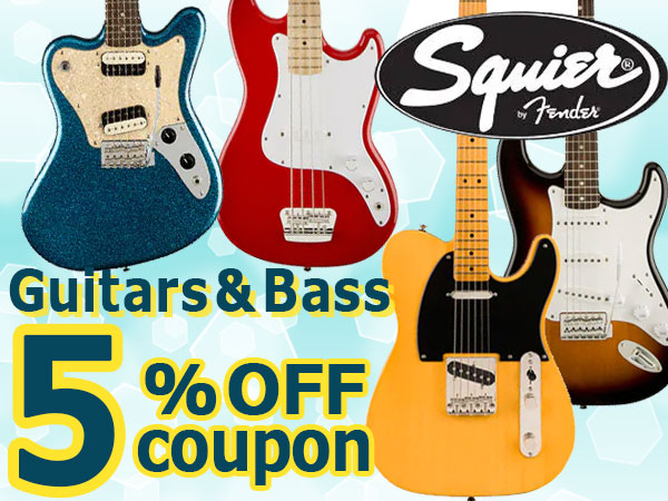 SQUIERギター/ベース全品5%OFFクーポン