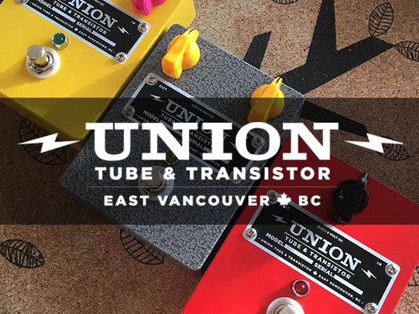UNION Tube & Transistor取扱開始！