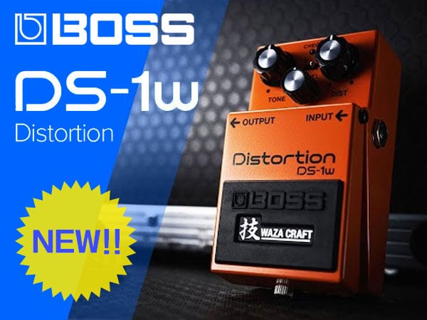 BOSSより「DS-1」の技 WAZA CRAFTモデル「DS-1W」新登場！｜サウンドハウス