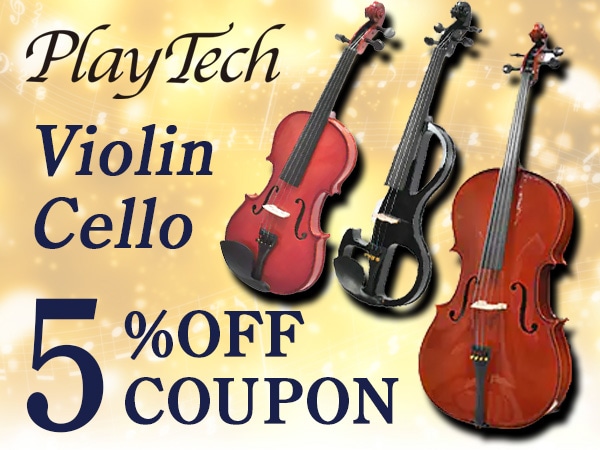PLAYTECH Violin & Cello 5% OFF Coupon!