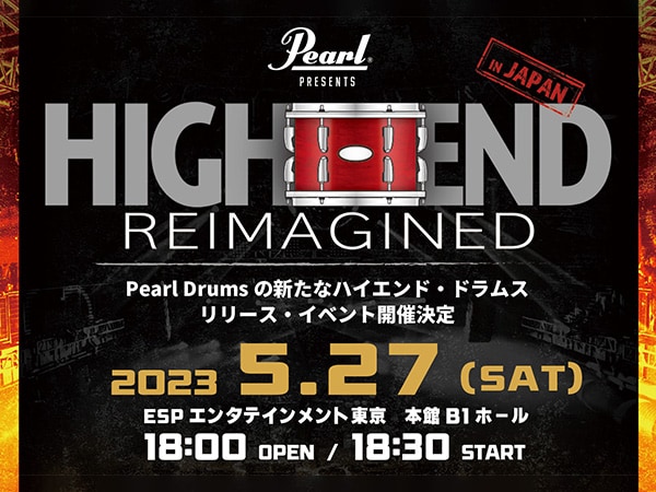 PEARLのNEWドラムセット リリース記念イベント開催！