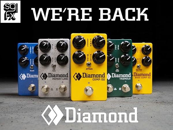 SolidGoldFXギター用コンパクトエフェクター「Diamond Pedalsシリーズ」待望の復活！