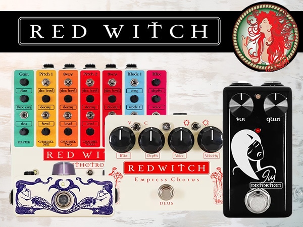 エフェクターブランド「Red Witch Pedals」取扱開始！
