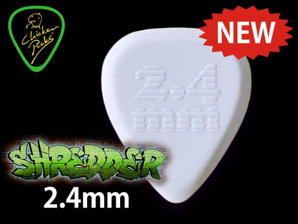 Chicken Picksより「Shredder 2.4mm」発売！