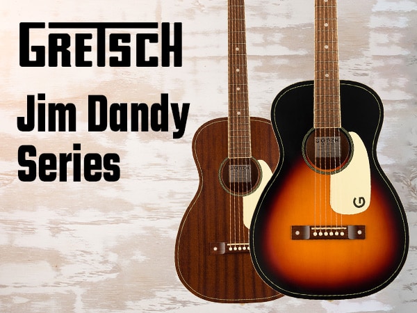 GRETSCHより最新アコギ「Jim Dandyシリーズ」登場！