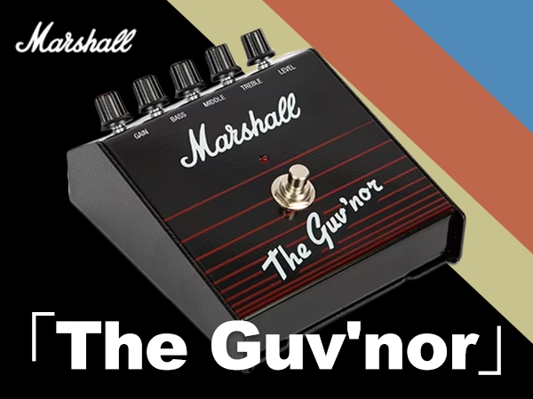 MARSHALL Effects pedal "The Guv'nor" in stock!