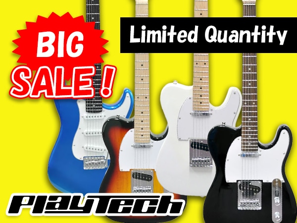 Limited Quantity! Big Sale on Popular PLAYTECH Guitars!