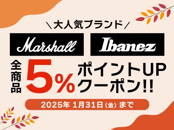 MARSHALL & Ibanez 5% point-up coupon!