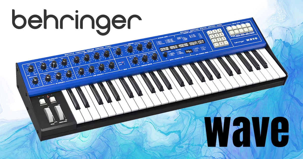 未開封品！Behringer WAVE ウェーブテーブルシンセサイザー BEHRINGER WAVE ウェーブテーブル ハイブリッドシンセサイザー