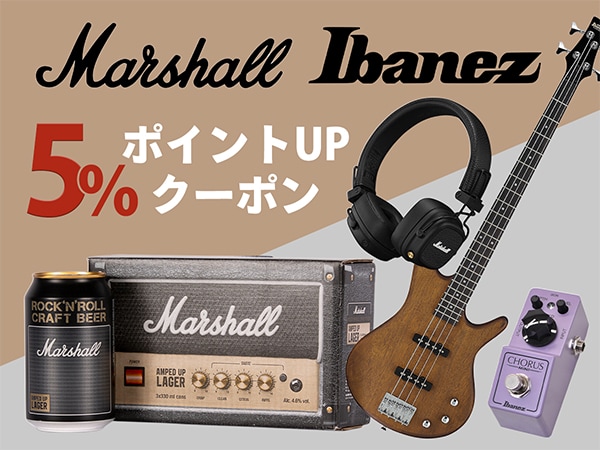 MARSHALL & Ibanez 5% point-up coupon!