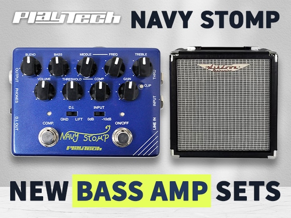 New Bass Amp Sets Featuring the PLAYTECH Navy Stomp Preamp!
