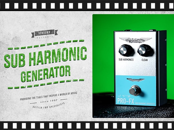 ASHDOWNのベース用オクターバー「Sub Harmonic Generator」動画公開！