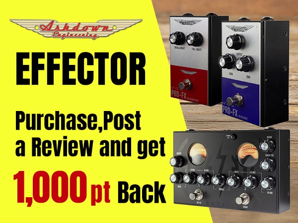 ASHDOWN エフェクターレビュー投稿キャンペーン！