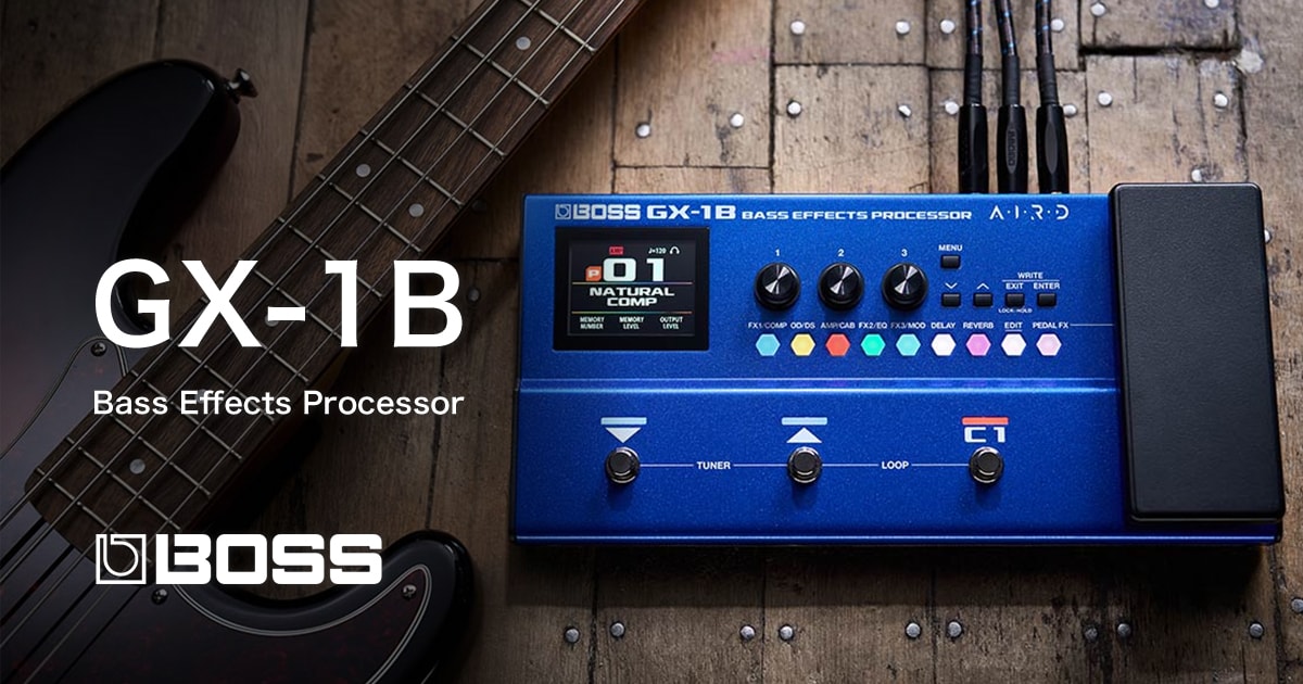 BOSSより新ベースエフェクター「GX-1B」が登場！｜サウンドハウス